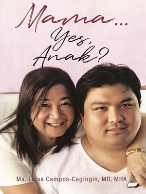 cover image of Mama . . . Yes, Anak?